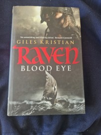 Raven Blood Eye by Giles Kristian ( Hard Back )