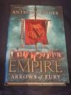 Empire - Arrows of Fury by Anthony Riches hard Back