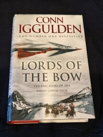 Lords of the bow  by Conn Iggulden Hard Back