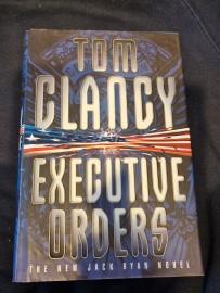 Executive Orders by Tom Clancy Hard Back