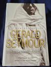 The Unknown Soldier by Gerald Seymour Hard Back