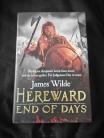 Hereward  End of Days by James Wilde Hard back