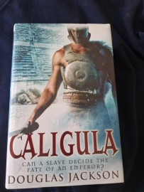 Caligula by Douglas Jackson Hard Back